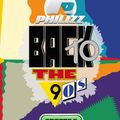 Philizz Back To The 90's Episode 6