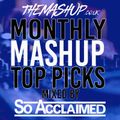 005 - July 2023 - Monthly Mashup - Top Picks - Mixed By So Acclaimed