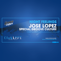 Night Feelings by Jose Lopez R226 - Special Groove Culture