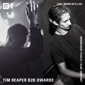 Tim Reaper b2b Dwarde  - 14th April 2021