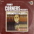 Funky Corners Show #325 Featuring unnumerocualquiera 05-18-2018
