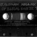 DJ Slipmatt - Strictly Underground Records - Illegal Rave III \ Side A - June 1994