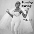 Sunday Swing Vol. 14