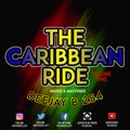 The Caribbean Ride Vol 1