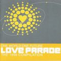 Love Parade - One World One Future - The 1998 Compilation (1998) CD1