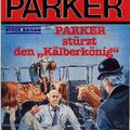 Butler Parker 537 - PARKER sturzt den Kaelberkoenig