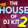 DJ Kit - The Retro House Music 2