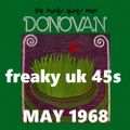 MAY 1968: Freaky UK 45s