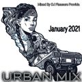 Pleasure Provida - Urban Mix January 2021