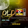 Not OLD Enough (UG-ThrowBack) _ Dexter Deejay