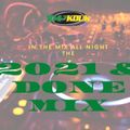 KDUK NYE 20-21 & Done Mix