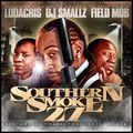 DJ Smallz - Southern Smoke #27 (Hosted By Ludacris & Field Mob) (2006)