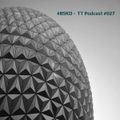 TT Podcast #27 - #BSKD