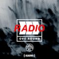 OVO Sound Radio Season 3 Episode 11 SiriusXM OLIVER EL-KHATIB & G0homeroger Guest Mix