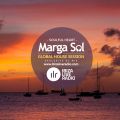 Global House Session by Marga Sol - SOULFUL HEART Dj Mix [Ibiza Live Radio]