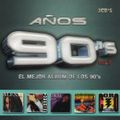 Años 90's - El Mejor Album De Los 90's Vol. 2 (2005) CD1