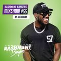 BASHMENTBANGERS MIXSHOW #55 BY DJ BERKUM