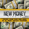 New Money Riddim Mix [Fresh Ear Prod] August 2014