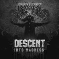 [Hard Techno vs Trance] Descent Into Madness (2021)