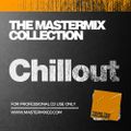 Mastermix - The Mastermix Collection Chillout