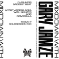 Mixdown w/ Gary Jamze 4/9/21- Timmy P SolidSession Mix, Seb Zito and Dom Dolla Artist Access Area