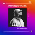Subscribe To The Vibe 192 - Guest Mix by Liquid Rose - SUNANA Radio Show