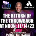 MISTER CEE THE RETURN OF THE THROWBACK AT NOON 94.7 THE BLOCK NYC 11/14/22