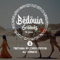 Bedouin Grooves - The Second - Tibetania Records Edition