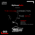 The House Connection #003, Live on MyHouseRadio (November 21, 2019)