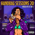 Handbag Sessions 20 - Dec 2022 - Chart Hits & Remixes