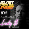Blast from the Past #9 [08/05/2019] ITW Lady B