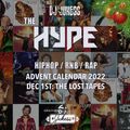 #TheHype22 - The Advent Calendar 2022: The Lost Tapes - Dec 2022 - instagram: DJ_Jukess