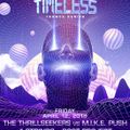 The Thrillseekers B2B Mike Push Live @ Dreamstate Pres Timeless @ Academy, Los Angeles USA 12-04-19