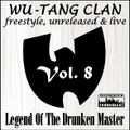 Wu-Tang Clan - Freestyle Unreleased & Live - Vol 8