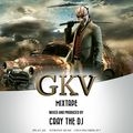 G.K.V mixtape by Dj Cray Intronix