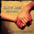 TommyBe Slow Jams Megamix