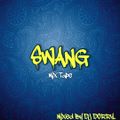 Swang Mix Tape Vol'4 (Mixed By DJ DORRY)