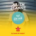 #48 DJ SAVE MY NIGHT Julien Jeanne - Virgin Radio France DJ Set 16-01-2021