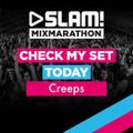 Creeps SLAM! MixMarathon (16-08)