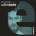 EB092 - edible bEats - Guest Mix from Luigi Madonna, live from Shine, Belfast