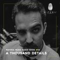 MATERIA Music Radio Show 053 with A Thousand Details