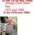 Vintage chart show may  1972 and 1989