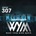 Cosmic Gate - WAKE YOUR MIND Radio Episode 307