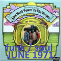 JUNE 1971: Funk & soul on UK 45s