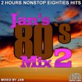Jan's Eighties Mix 2