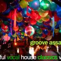Groove Assassin Soulful Vocal House Classics Vol 3