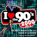 I LOVE 90 VOLUME 03 MUSIC BY DJ TOCHE