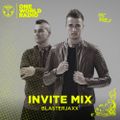 Blasterjaxx - Tomorrowland One World Radio Invite Mix