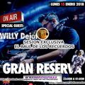 Willy Dejota - Sesion Espacio 4 Fm - Gran Reserva (15 Ene 18)