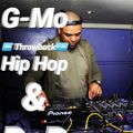 G-Mo - Throwback Hip Hop & Rnb Mix (Various)